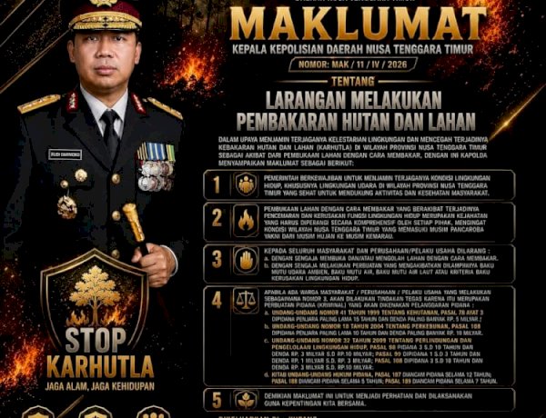 Kapolda NTT Tegaskan Larangan Bakar Hutan dan Lahan, Warga Diminta Jaga Lingkungan