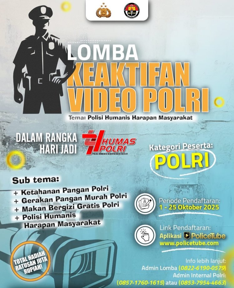 Polri Ajak Masyarakat Berkreasi dalam Lomba Kreatif HUT ke-74 Humas Polri 2025: “Polisi Humanis Harapan Masyarakat”