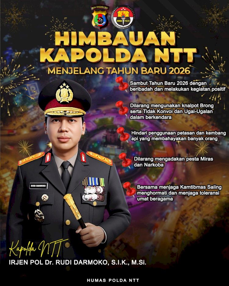 Kapolda NTT Irjen Pol Dr. Rudi Darmoko Sampaikan Ucapan Selamat Tahun Baru 2026 dan Imbauan Kamtibmas