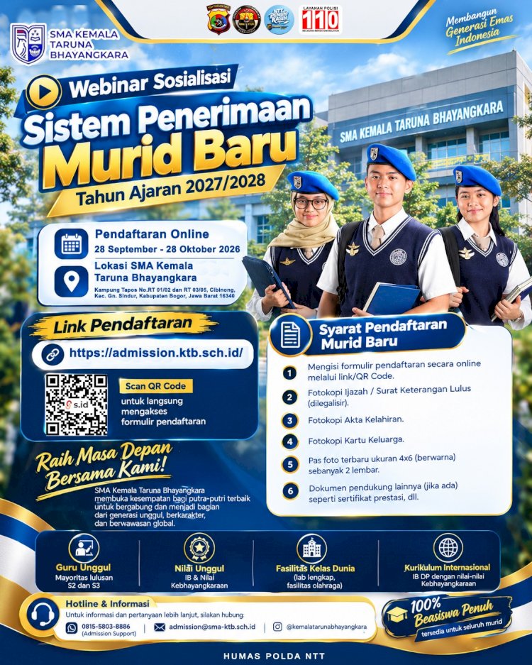 Peluang Emas! Polda NTT Umumkan Pembukaan SPMB SMA Kemala Taruna Bhayangkara T.A 2027/2028 dengan Beasiswa Penuh 100 Persen