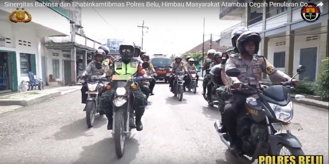Sinergitas Polres Belu dan TNI, Turun ke Jalan Beri Imbauan Kamtibmas ke Masyarakat Bahaya Serangan “Corona”
